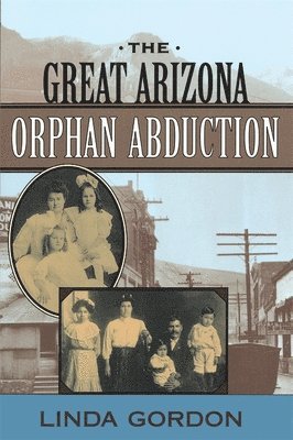 Great Arizona Orphan Abduction