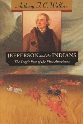 Jefferson and the Indians 1