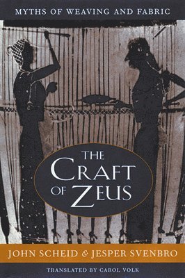 bokomslag The Craft of Zeus