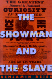 bokomslag The Showman and the Slave