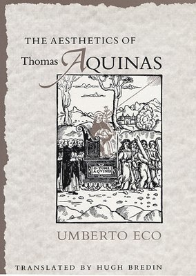 bokomslag The Aesthetics of Thomas Aquinas