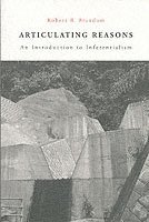 Robert B. Brandom - Articulating Reasons, Häftad