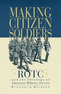 bokomslag Making Citizen-Soldiers