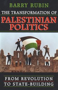 bokomslag The Transformation of Palestinian Politics