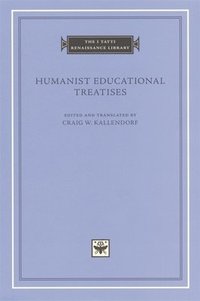 bokomslag Humanist Educational Treatises