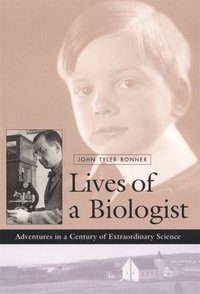 bokomslag Lives of a Biologist