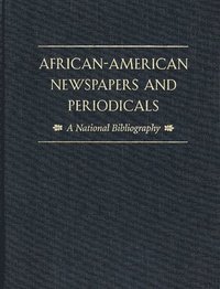 bokomslag African-American Newspapers and Periodicals