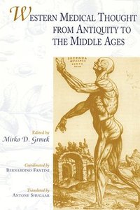 bokomslag Western Medical Thought from Antiquity to the Middle Ages