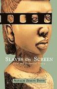 NZ Davis, Natalie Zemon Davis - Slaves on Screen - Film & Historical Vision (USA), Häftad
