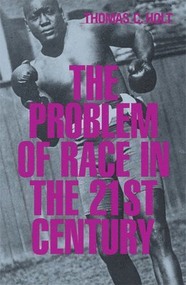 Problem of Race in the Twenty-first Century