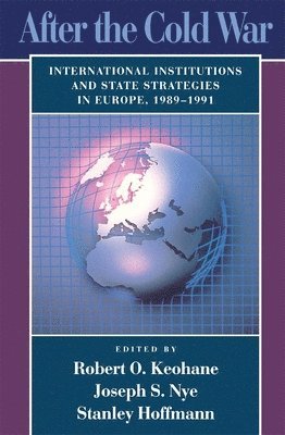 Robert O. Keohane, Joseph S. Nye Jr., Stanley Hoffmann - After the Cold War, Häftad