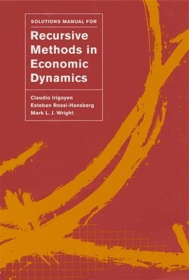 Solutions Manual for Recursive Methods in Economic Dynamics 1