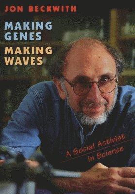 Making Genes, Making Waves 1