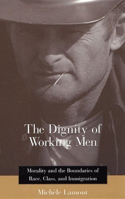 The Dignity of Working Men 1