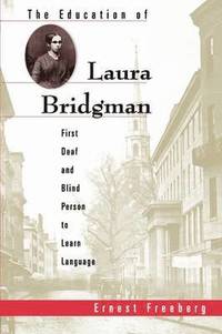bokomslag The Education of Laura Bridgman