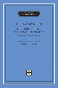 bokomslag History of the Florentine People: Volume 2