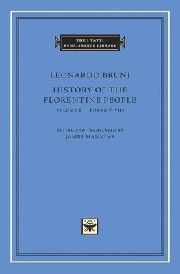 bokomslag History of the Florentine People: Volume 2