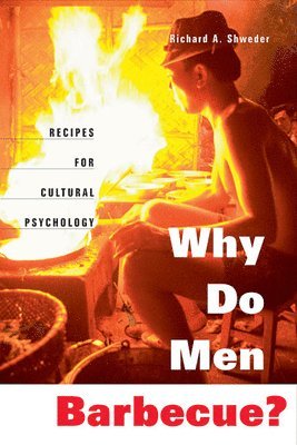 Why Do Men Barbecue? 1