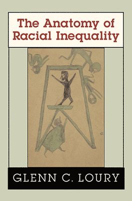 The Anatomy of Racial Inequality 1