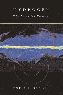John S. Rigden - Hydrogen, Häftad