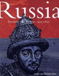 bokomslag Russia Engages the World, 1453-1825