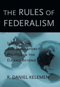 bokomslag The Rules of Federalism