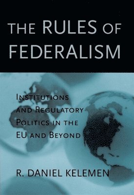 The Rules of Federalism 1