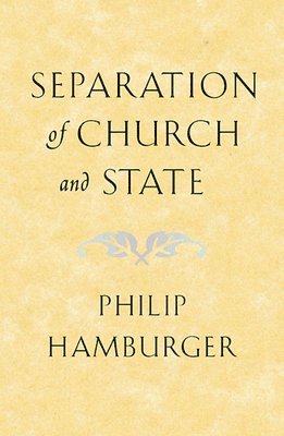 bokomslag Separation of Church and State