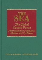Allan R. Robinson, Kenneth H. Brink - Sea, Volume 14A: The Global Coastal Ocean, Inbunden
