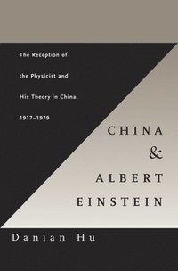 bokomslag China and Albert Einstein
