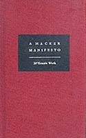 McKenzie Wark - Hacker Manifesto, Inbunden