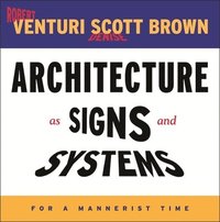 bokomslag Architecture as Signs and Systems