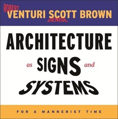 bokomslag Architecture as Signs and Systems