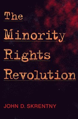 The Minority Rights Revolution 1