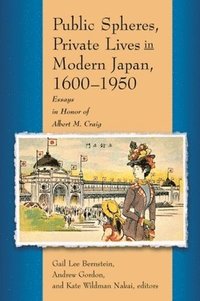 bokomslag Public Spheres, Private Lives in Modern Japan, 1600-1950