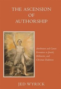 bokomslag The Ascension of Authorship