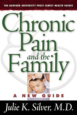 Chronic Pain and the Family 1