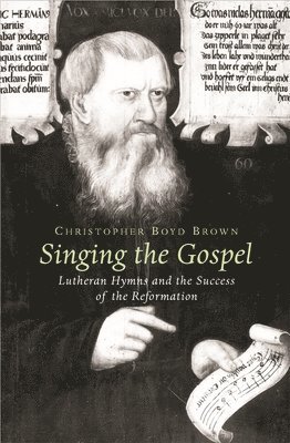 Christopher Boyd Brown - Singing the Gospel, Inbunden