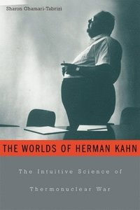bokomslag The Worlds of Herman Kahn