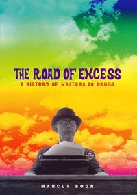 bokomslag The Road of Excess