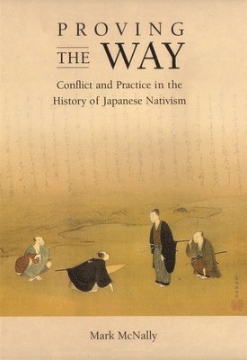Mark McNally - Proving the Way, Inbunden