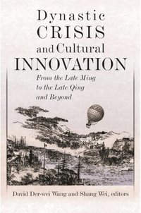 bokomslag Dynastic Crisis and Cultural Innovation