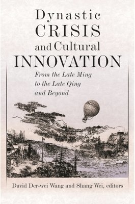 Dynastic Crisis and Cultural Innovation 1