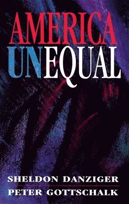 bokomslag America Unequal