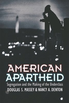 bokomslag American Apartheid