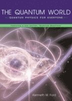 Kenneth W. Ford, Kenneth W Ford - Quantum World, Häftad