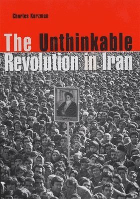 The Unthinkable Revolution in Iran 1