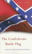 bokomslag The Confederate Battle Flag