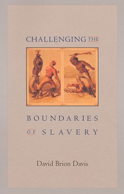 Challenging the Boundaries of Slavery 1