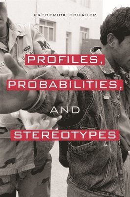 Profiles, Probabilities, and Stereotypes 1